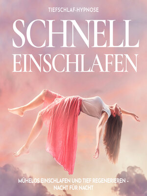 cover image of Schnell einschlafen Tiefschlaf-Hypnose